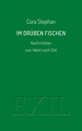 Cover: Im Dr&uuml;ben fischen - Edition BuchHaus Loschwitz
