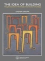 Cover: The Idea of Building - Taylor & Francis