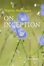 Cover: On Inception - Indiana University Press
