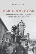 Cover: Home after Fascism - Indiana University Press