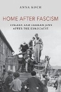 Cover: Home After Fascism - Indiana University Press