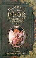 Cover: The Option for the Poor in Christian Theology - University of Notre Dame Press