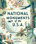 Cover: National Monuments of the USA: Volume 4 - Wide Eyed Editions