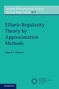 Abbildung von: Elliptic Regularity Theory by Approximation Methods - Cambridge University Press