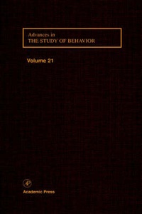 Enlarge image Cover: Advances in the Study of Behavior: Volume 21 - Academic Press