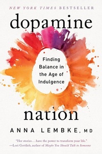Abbildung von: Dopamine Nation - Dutton