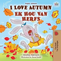 Abbildung von: I Love Autumn Ek Hou Van Herfs (English Afrikaans Bilingual Collection) - English Afrikaans Bilingual Collection