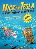 Cover: Nick and Tesla and the High Voltage Danger Lab - Quirk Books
