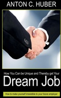 Cover: How You Can be Unique and Thereby Get Your Dream Job - Notion Press, Inc.