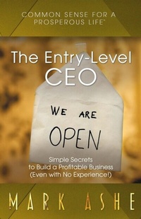 Enlarge image Cover: The Entry-Level CEO - Author Academy Elite