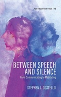Cover: Between Speech and Silence - Pickwick Publications