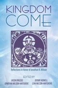Cover: Kingdom Come - Wipf and Stock Publishers
