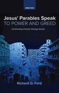 Cover: Jesus' Parables Speak to Power and Greed - Cascade Books