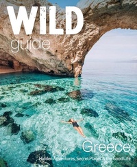 Abbildung von: Wild Guide Greece - Wild Things Publishing Ltd