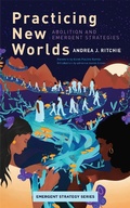 Cover: Practicing New Worlds - AK Press