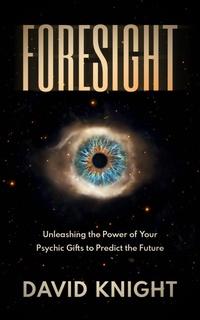 Enlarge image Cover: Foresight - DPK Publishing-AscensionForYou