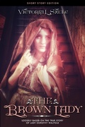Cover: The Brown Lady, Short Story Edition - Hen Publishing