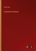 Cover: Illustriertes Kochbuch - Outlook Verlag
