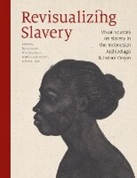 Abbildung von: Revisualizing Slavery - KIT Publishers