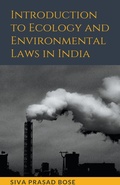 Bild: Introduction to Ecology and Environmental Laws in India - Joy Bose