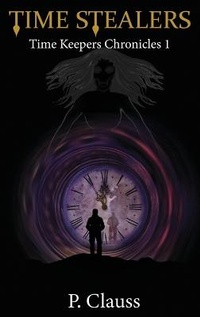 Enlarge image Cover: Time Stealers - PageTurner Press and Media