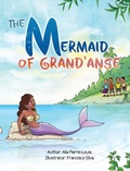 Cover: The Mermaid of Grand'Anse - VIVLIV Books LLC