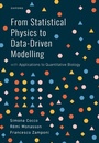 Cover: From Statistical Physics to Data-Driven Modelling - OUP eBook