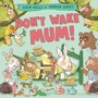 Cover: Don't Wake Mum! - Ladybird