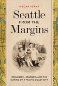 Bild: Seattle from the Margins - University of Washington Press