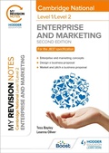 Cover: My Revision Notes: Level 1/Level 2 Cambridge National in Enterprise & Marketing: Second Edition - Hodder Education
