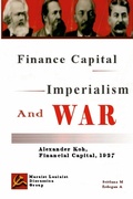 Cover: Finance Capital, Imperialism And War - Lulu.com