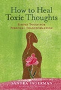 Cover: How to Heal Toxic Thoughts - Union Square & Co.