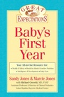 Cover: Great Expectations: Baby's First Year - Union Square & Co.