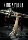 Cover: The Story of King Arthur and His Knights - Union Square & Co.