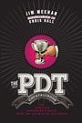 Cover: The PDT Cocktail Book - Union Square & Co.