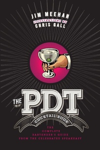 Enlarge image Cover: The PDT Cocktail Book - Union Square & Co.