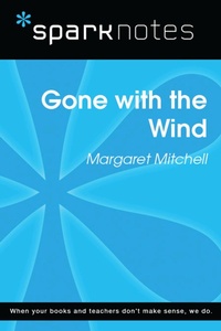 Enlarge image Cover: Gone with the Wind (SparkNotes Literature Guide) - Union Square & Co.