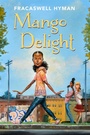 Cover: Mango Delight - Union Square & Co.