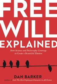 Enlarge image Cover: Free Will Explained - Union Square & Co.