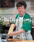 Cover: Italian Moms: Spreading Their Art to Every Table - Union Square & Co.