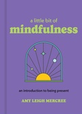 Cover: A Little Bit of Mindfulness - Union Square & Co.