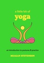 Cover: A Little Bit of Yoga - Union Square & Co.