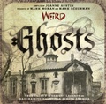Cover: Weird Ghosts - Union Square & Co.