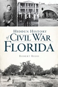 Bild: Hidden History of Civil War Florida - The History Press