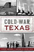 Bild: Cold War Texas - The History Press