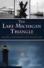 Cover: Lake Michigan Triangle, The - The History Press