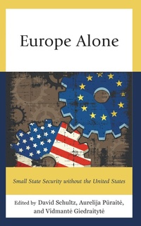Enlarge image Cover: Europe Alone - Rowman & Littlefield Publishers
