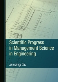 Abbildung von: Scientific Progress in Management Science in Engineering - Cambridge Scholars Publishing