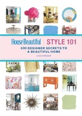 Cover: House Beautiful Style 101 - Union Square & Co.