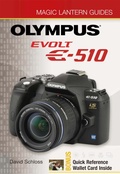 Cover: Magic Lantern Guides&reg;: Olympus EVOLT E-510 - Union Square & Co.